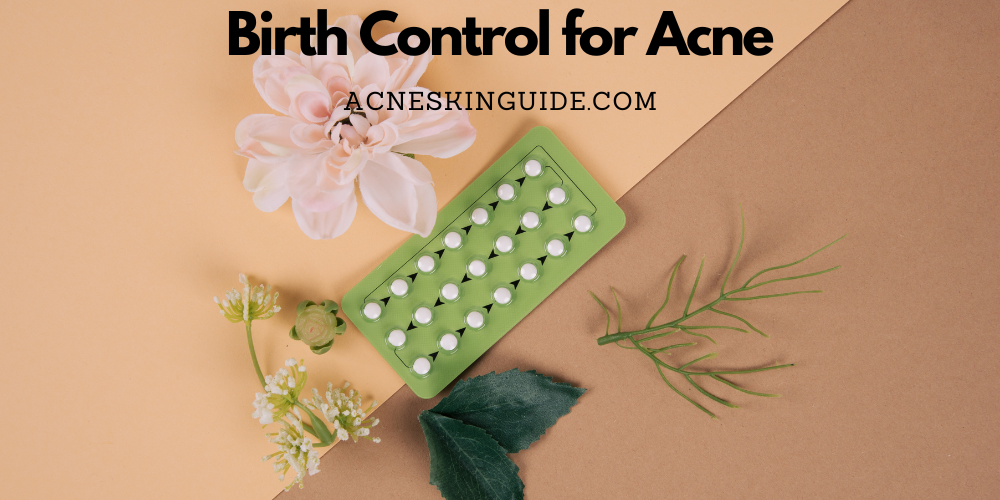 Birth Control for Acne